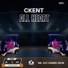 CKENT - All Heart (Explicit)