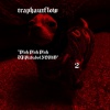 ICHI9'O、Madera、DBP Records - traphouseflowpart2. (Explicit)