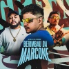 DJ Patrick Muniz、MC Kitinho、MC 7 Belo - BERIMBAU DA MARCONE (Explicit)