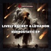 Lively Racket、LE-DAMØN - Nuerostatic