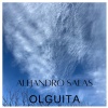 Alejandro Salas - Olguita