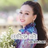 Lưu Ánh Loan - Đường Đời #1