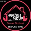 Daniel Distinkt - The Only Time