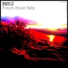 Emilz - Future House Baby