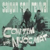 Saigon Soul Revival - Con Tim Và Nước Mắt