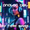 Tate Simms - Analog Girl