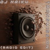 Dj Haiku - Transmission (Radio Edit)