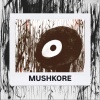Psyko - MUSHKORE
