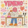 Chris Viz、Damage - VENENO (Explicit)