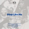 Notch P、Nef The Pharaoh、Kamaiyah、Adonis DaHottest、L.O.T.S.、Nia Mack - Step Like Me (Explicit)