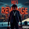Mo'i - REVENGE (Explicit)