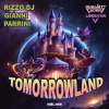 Rizzo DJ、Gianni Parrini - Tomorrowland (Tomorrowland Mix)