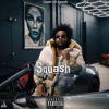 Sqaush - Activate (Explicit)