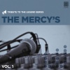 The Mercy's - Kemana