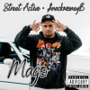 Street Active、$nackmoneyB - Mago (Explicit)