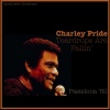 Charley Pride - Kiss An Angel Good Morning (Live)