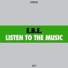 E.B.E. - Listen