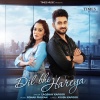 Laqshay Kapoor、Ronak Phukan - Dil Bhi Hareya