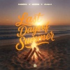 Cuebrick、Madism、Kilian K、Dom Fricot - Last Days of Summer