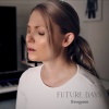 Evergreen - Future Days