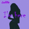 Lolitta - I'm Here