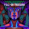 Sixsense、SilentBreakers - Full-On Triggers