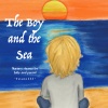 The Boy and the Sea、Baby Sleep Music、Nursery Rhymes - Sleep, Baby, Sleep (Piano Instrumental)