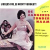 Zangeres Zonder Naam - Als Ik Naar Je Blinde Ogen Kijk