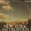 DJ Fatte、Fokis - New York Metropolis (Explicit)