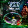 DJ EDDIE G REMIXER、DJ Me、DJ CALIC aka CALIXTO GARCIA - Pouring Rain - Trance Aliens - DJ EDDIE G REMIXER, CALIXTO GARCIA, ERIK BERNSTEIN