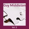 Guy Middleton - Only the Brave