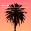 Deepest、AMHouse、DJ SP、Maria Bali - Maybe
