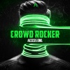 Access One - Crowd Rocker
