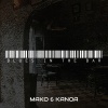 Mako、Kanoa - Broken Bottles