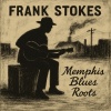 frank stokes - Memphis Rounders Blues