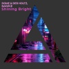 Der Holtz、Nadzge、Dome - Shining Bright (Radio Edit)