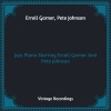 Erroll Garner、Pete Johnson - What Is This Thing Called Love