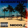 Nicco - 6AM IN RIO