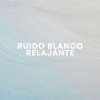 Ruido Blanco Para Meditación Profunda、Ruido Blanco Tranquilo、Ruido blanco para concentración - Ruido Blanco Relax