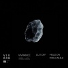 Cut Off - Hold On For A While (Explicit)
