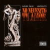 Kaydy Cain、Javielito、pipo beatz - No Necesito Tu Amor