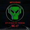 NC-17 - Act Of Rage (VIP)