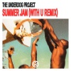 the underdog project - Summer Jam (WITH U Remix)