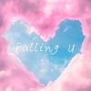胡凯尔 - Falling U (风铃氛围说唱版)