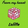 Lolitta - From my heart