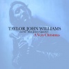 Taylor John Williams、The Alan Jones Quartet - It's Beginning To Look A Lot Like Christmas