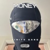 Finitogang - Money