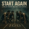 Carlos Peron、Melting Rust Opera - Start again