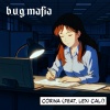 B.U.G. Mafia、Lexi Cali - Corina (feat. Lexi Cali)