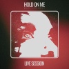 skylxr、Capri Everitt - Hold On Me (feat. Capri Everitt)(Live Session)